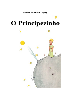 Baixar O Principezinho PDF Grátis - Antoine de Saint-Exupéry.pdf